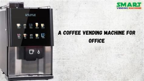 coffee vending machines for offices.